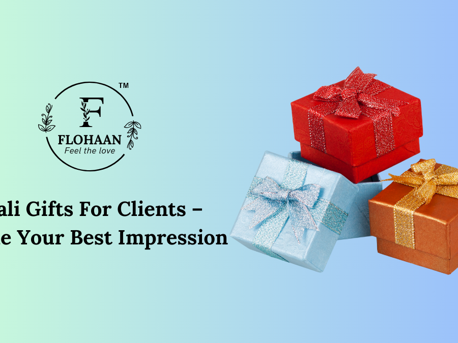 Diwali Gifts For Clients – Make Your Best Impression
