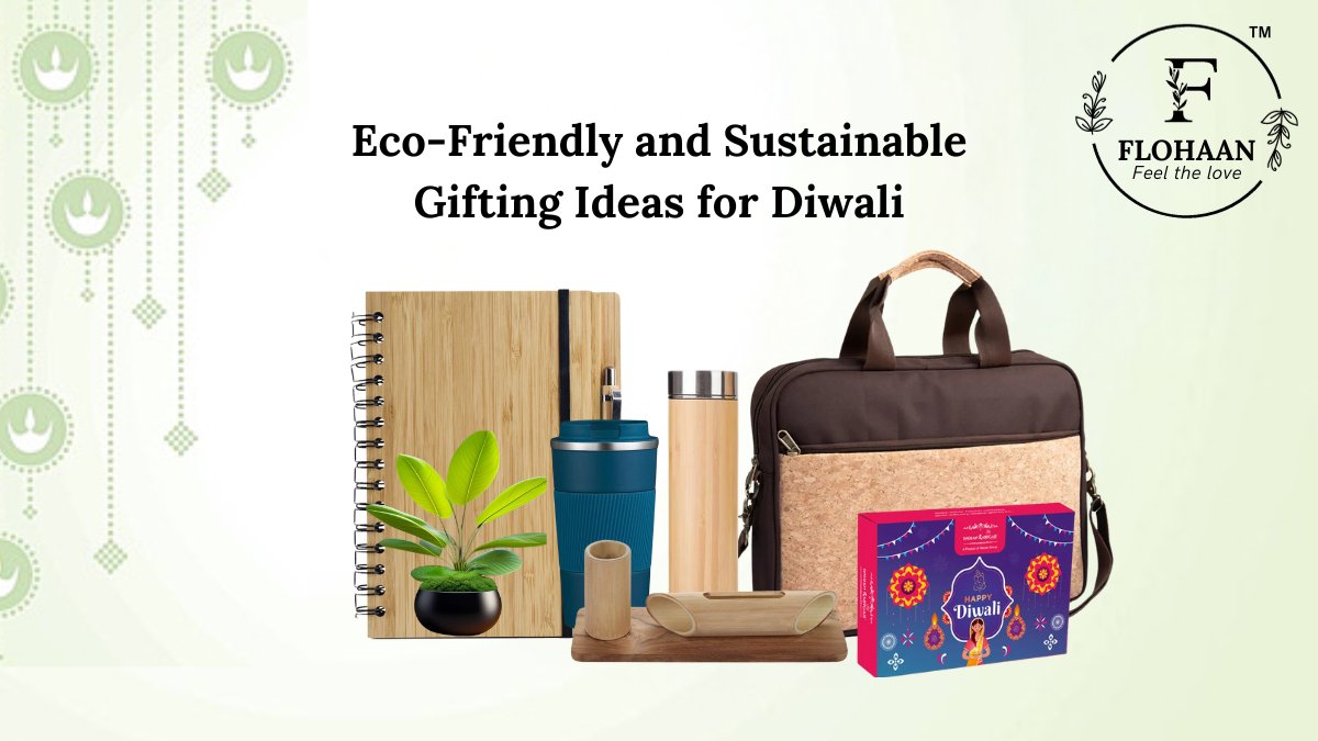 Eco-Friendly and Sustainable Gifting Ideas for Diwali