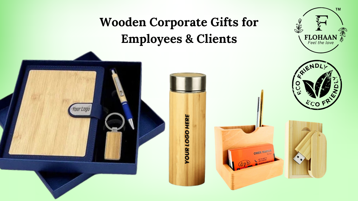 Wooden Corporate Gifts for Employees & Clients