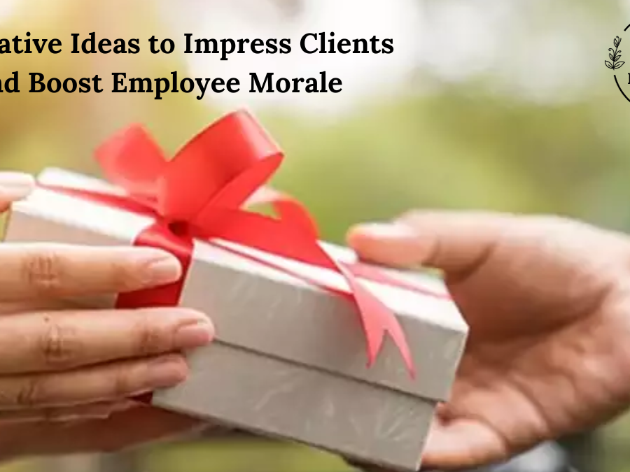 Innovative Ideas to Impress Clients and Boost Employee Morale