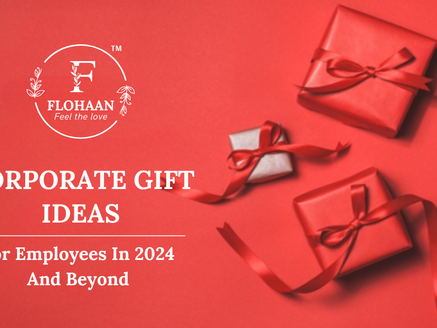 Corporate Gift Ideas for Employees in 2024 and Beyond